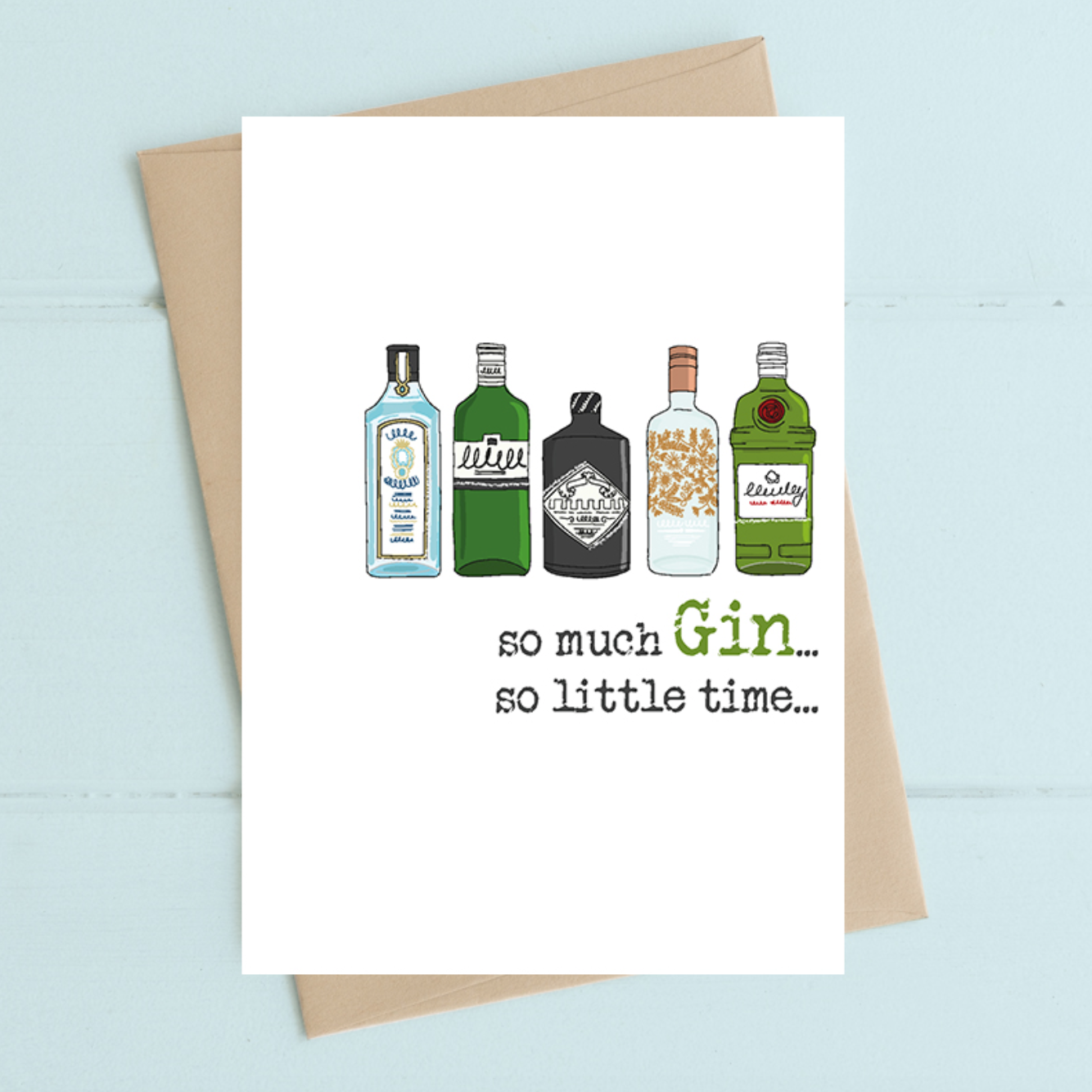 So much Gin, Words of Wisdom, WW588