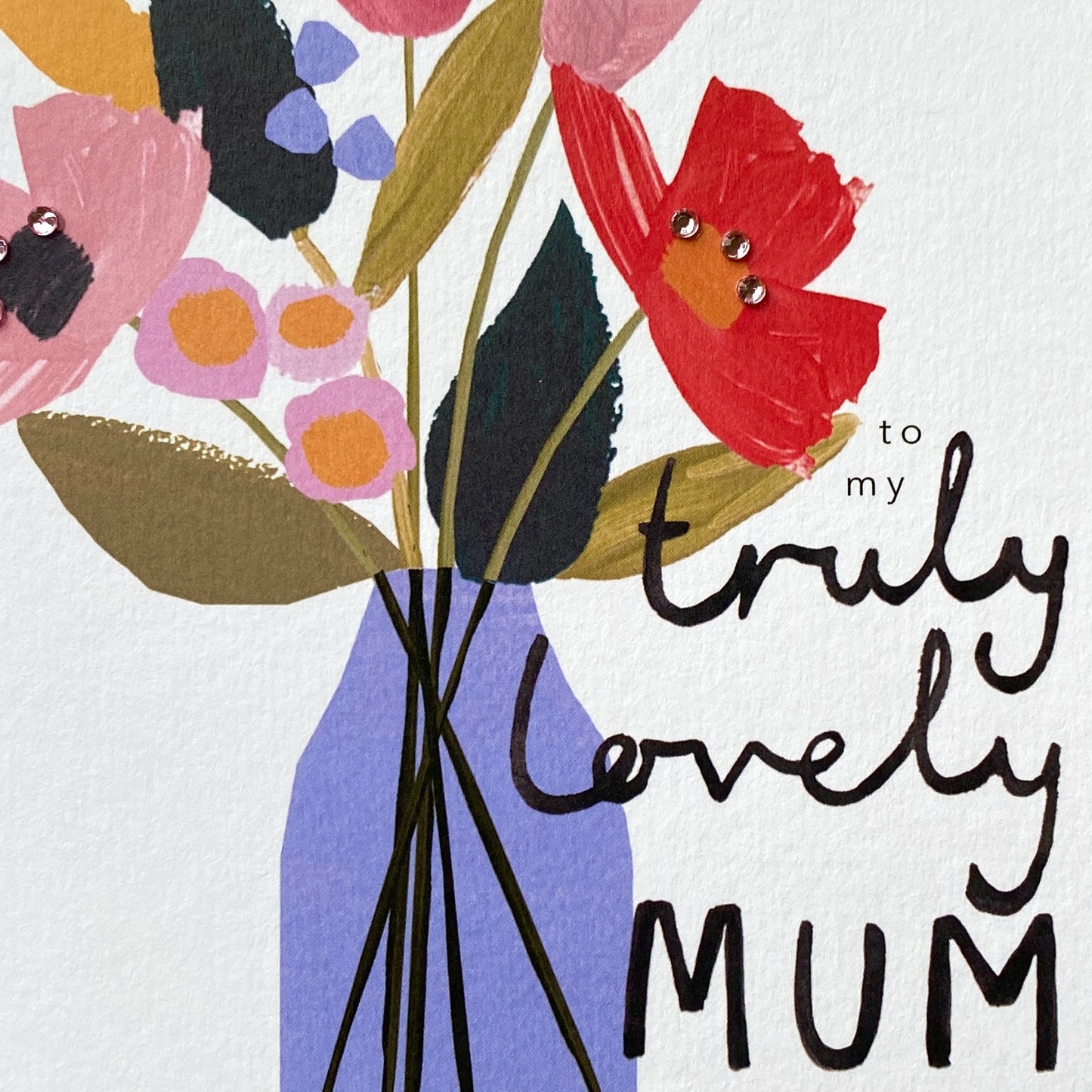 Truly Lovely Mother's Day Card by Stop the Clock SP02