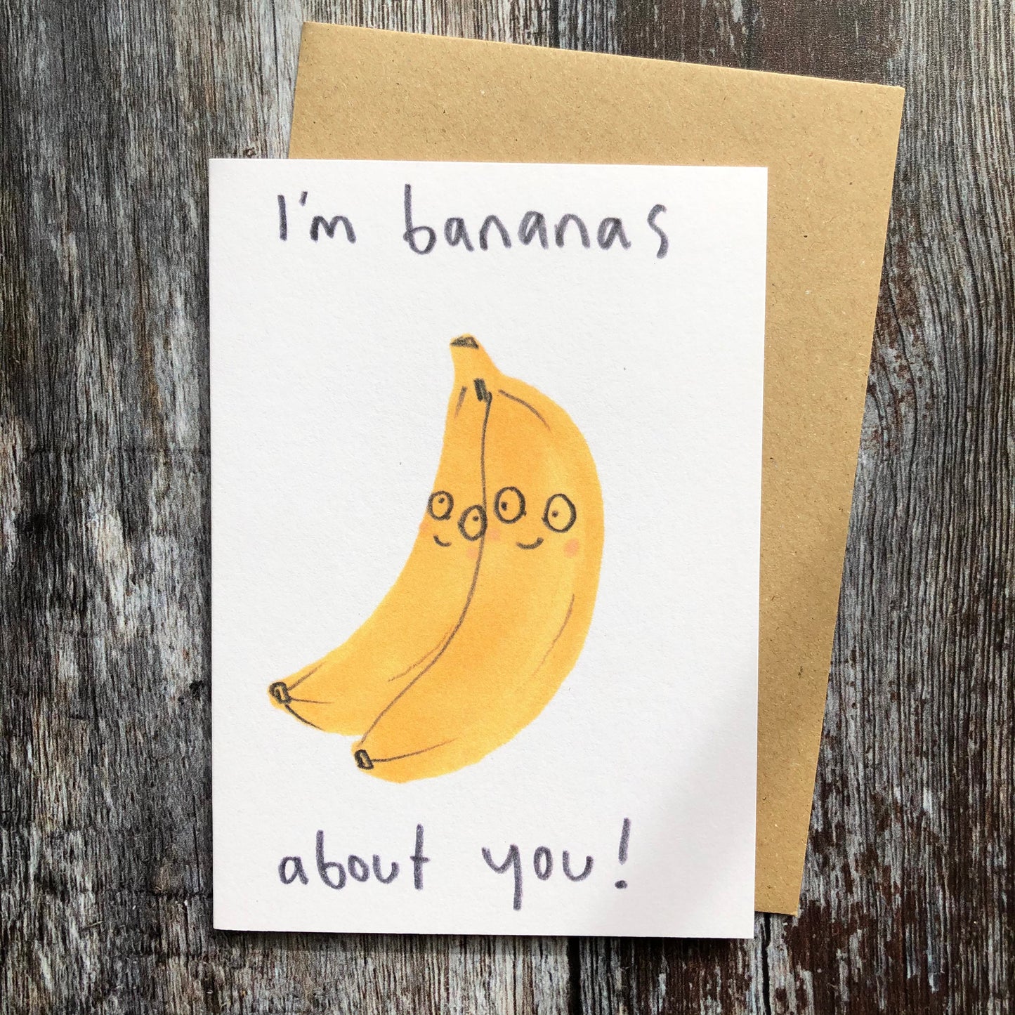 I'm Bananas about you, Love Fruit and Veg 872